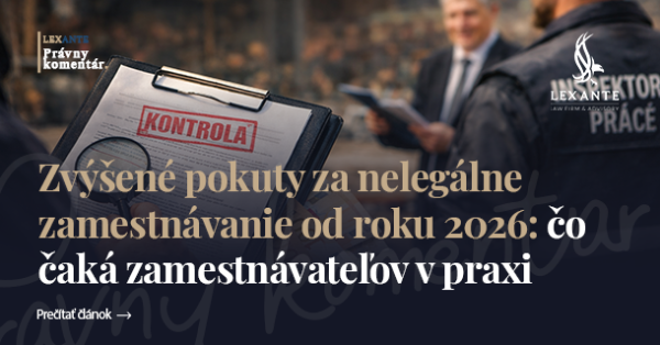 Zvýšené pokuty za nelegálne zamestnávanie od roku 2026: čo čaká zamestnávateľov v praxi